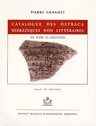 Catalogue des ostraca hiératiques non littéraires de Deîr el-Médînéh