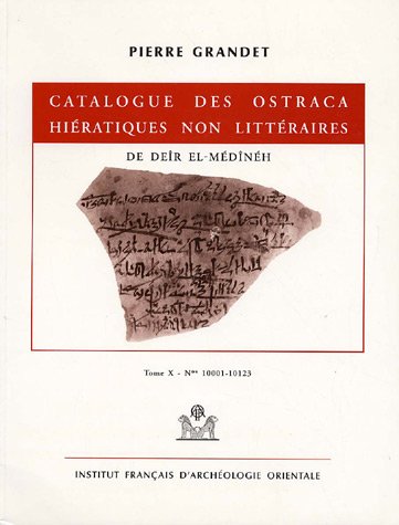Catalogue des ostraca hiératiques non littéraires de Deîr el-Médînéh