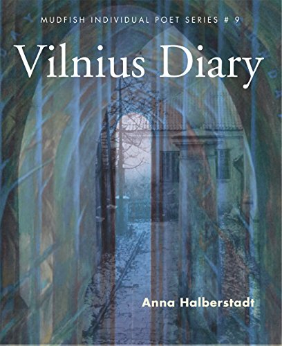 Vilnius Diary (Mudfish Individual Poet)