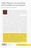 Image de Valls, Macron : le socialisme de l'excellence à la française
