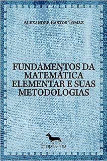 Livro FUNDAMENTOS DA MATEMÁTICA ELEMENTAR E SUAS METODOLOGIAS
