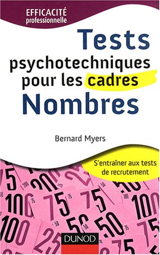 Tests psychotechniques pour les cadres : Nombres by (Paperback)