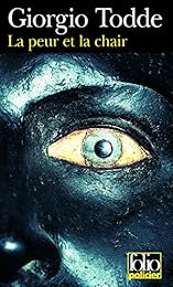 La  peur et la chair