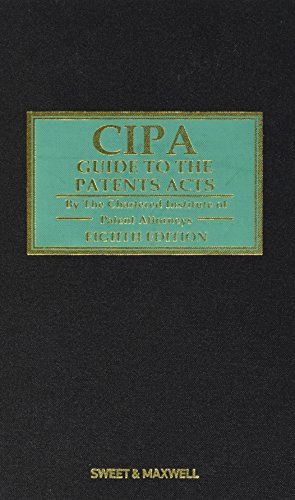 CIPA Guide To The Patents Acts