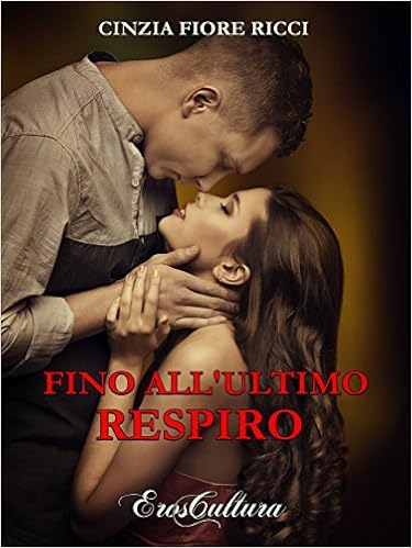 Cinzia Fiore Ricci - Fino all'ultimo respiro (2016)