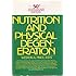 Nutrition and Physical Degeneration: Amazon.co.uk: Weston A. Price ...