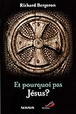 ET POURQUOI PAS JESUS (French Edition) by 