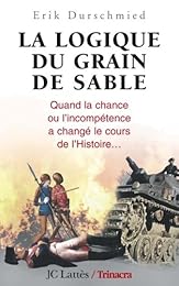 La  logique du grain de sable
