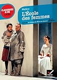 L'Ecole DES Femmes (French Edition) by 