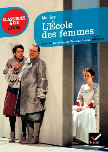 L'Ecole DES Femmes (French Edition) by Molière (Mass Market Paperback)