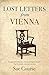 Lost Letters from Vienna by