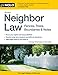 Neighbor Law: Fences, Trees, Boundaries & Noise