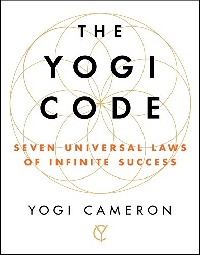 FREE The Yogi Code: Seven Universal Laws of Infinite Success KINDLE