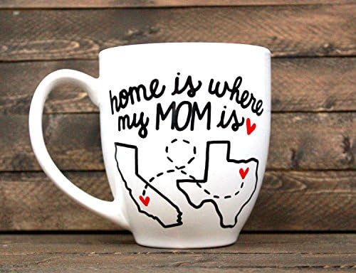 Home Is Where My Mom Is Hand Painted Coffee Mug // Customizable // Personalized // Long Distance