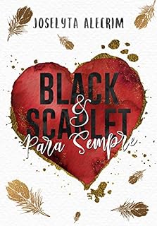 Livro Black & Scarlet para sempre