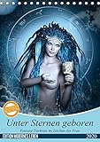 Unter Sternen geboren - Fantasy Tierkreis im Zeichen der Frau (Tischkalender 2020 DIN A5 hoch): Die by 