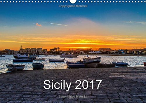 Sicily 2017 / UK-Version 2017: Landscapes in Southern Sicily (Calvendo Places) by (Calendar)