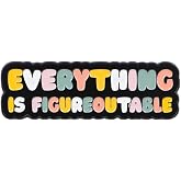 Everything Is Figureoutable Enamel Pin, Positive Affirmation Lapel Brooch, Motivational Jewelry Gift for Friends, Family, Backpack &amp; Hat Accessory