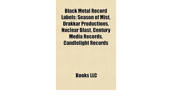 Black Metal Record Labels: Season of Mist, Drakkar ...