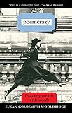 Poemcrazy: Freeing Your Life with Words by Susan G. Wooldridge