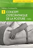 Concept Ostéopathique De La Posture (French Edition) by 