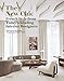 The New Chic: French Style From Today's Leading Interior Designers