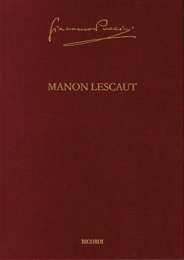 Manon Lescaut: Crit. Ed. Roger Parker
