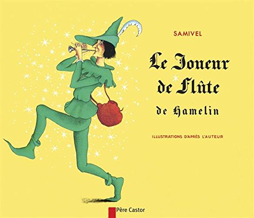 Le  joueur de flûte de Hamelin