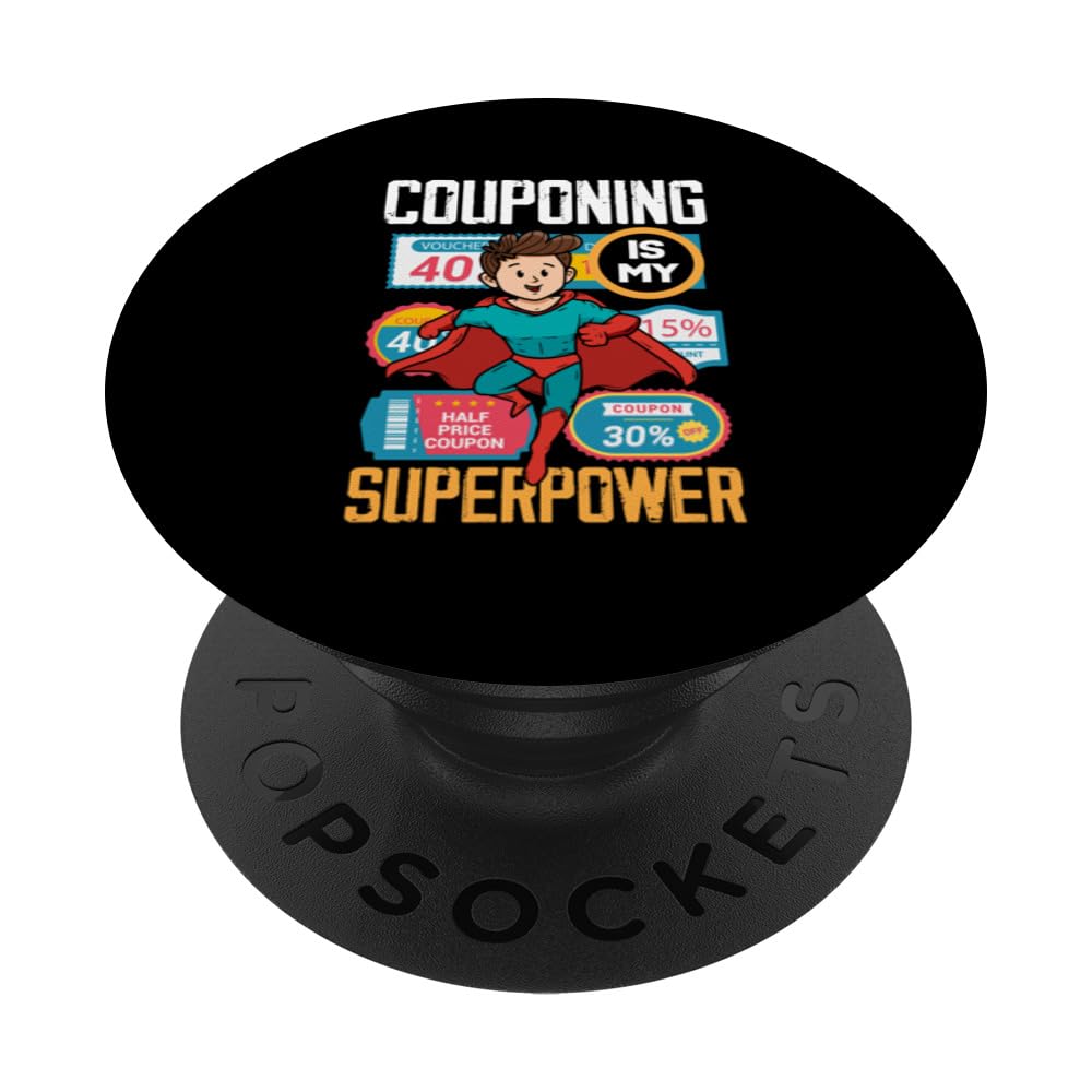Couponing Is My Superpower Funny Coupon Couponer PopSockets Swappable PopGrip