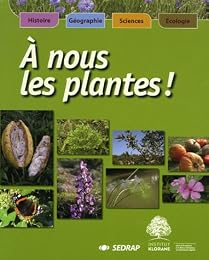 À nous les plantes !