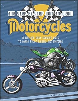 The Step By Step Way To Draw Motorcycle A Fun And Easy Drawing
