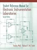 Student Reference Manual for Electronic Instrumentation Laboratories (2nd Edition)