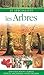 Les arbres (Le spécialiste) (French Edition) by