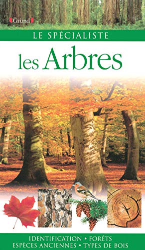 Les arbres (Le spécialiste) (French Edition) by COLIN RISDALE, John White, Carol Usher