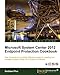 Microsoft System Center 2012 Endpoint Protection Cookbook by 