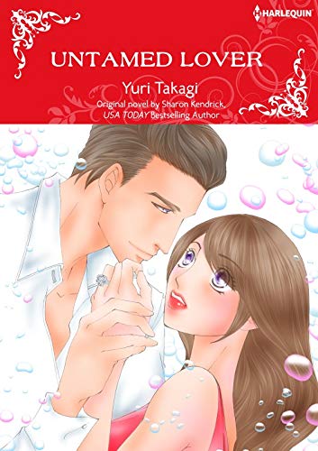 Untamed Lover: Harlequin comics by Sharon Kendrick