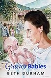 Gracie's Babies by Beth Durham