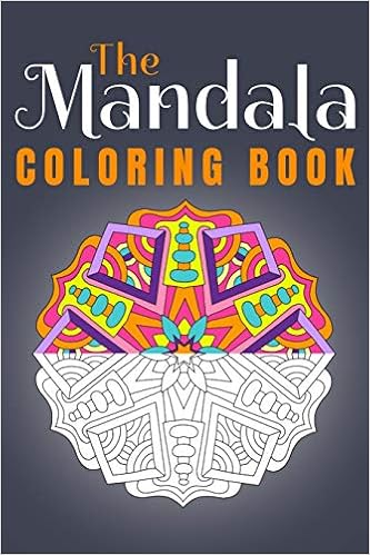 The Mandala Coloring Book Mandala Coloring Book Line Notebook Soft Cover Notebook Journal Diary 6 X 9 15 24 X 22 86 Cm Letter Size 120 Pages Lined Glam Notes No