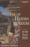 Hidden Wisdom in the Holy Bible, Vol. 2 (Theosophical Heritage Classics) by Geoffrey Hodson