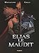 Elias le maudit by 