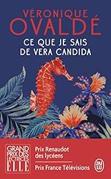 Ce que je sais de Vera Candida