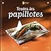 Toutes les papillotes by