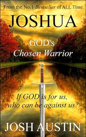 Joshua God S Chosen Warrior The Old Testament Series Kindle