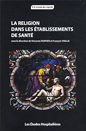 La  religion dans les établissements de santé