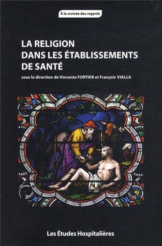 La  religion dans les établissements de santé