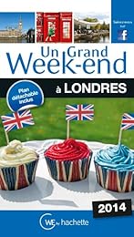 Un  grand week-end à Londres