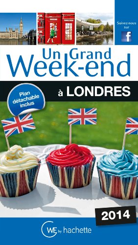 Un  grand week-end à Londres