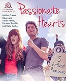 Passionate Hearts: 5 Activist Romances