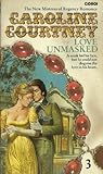 Front cover for the book Love Unmasked by Caroline Courtney