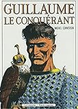 Image de Guillaume le conquerant (Grand Biographi)